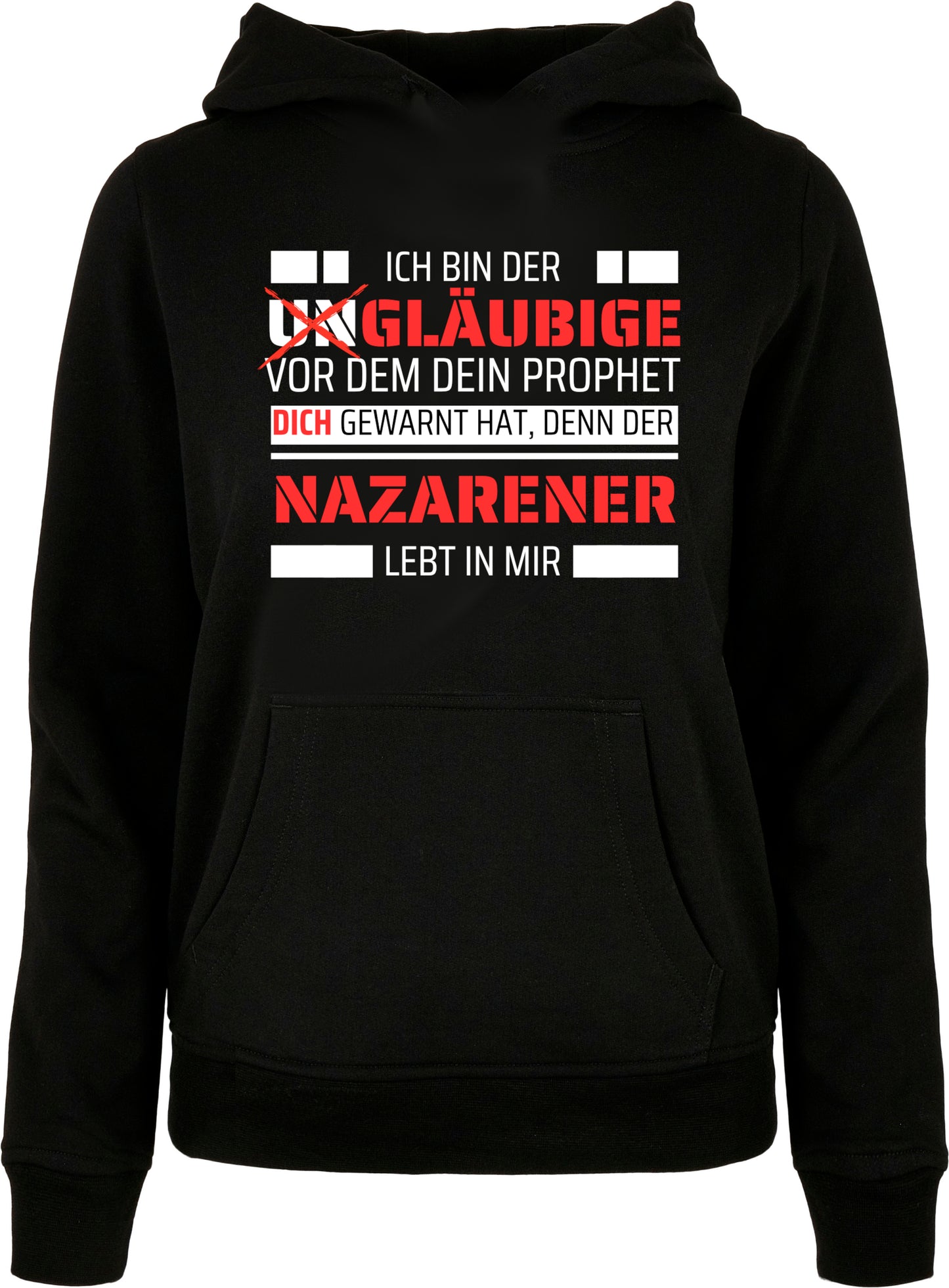 Hoodie Ich bin der Ungläubige